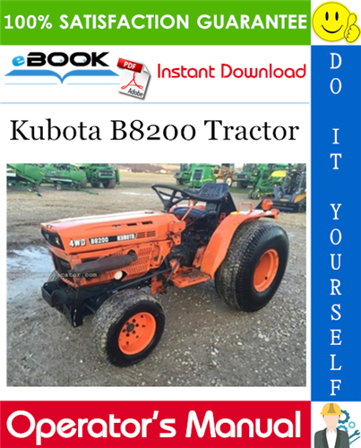 Kubota B8200 Tractor Operator's Manual
