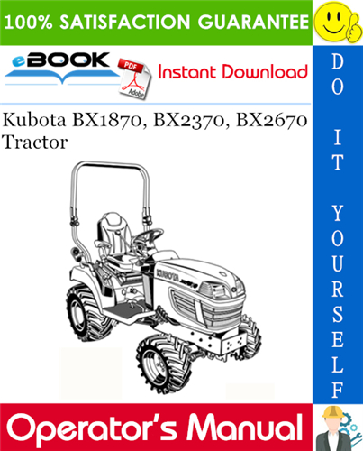 Kubota BX1870, BX2370, BX2670 Tractor Operator's Manual