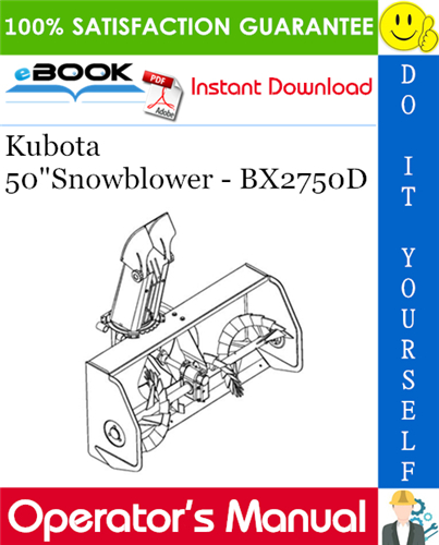 Kubota 50"Snowblower - BX2750D Operator's & Parts Manual