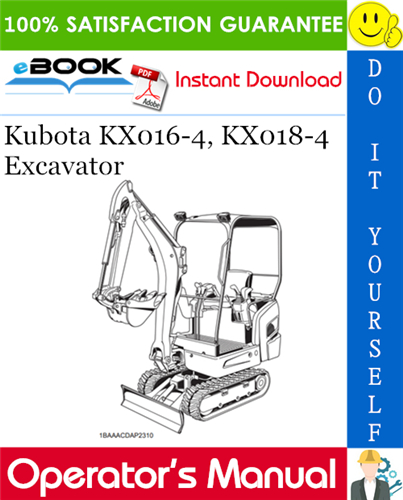 Kubota KX016-4, KX018-4 Excavator Operator's Manual