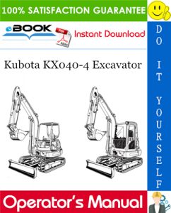 Kubota KX040-4 Excavator Operator's Manual