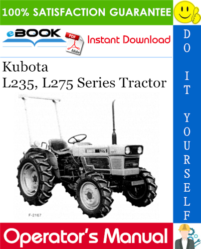 Kubota L235, L275 Series Tractor Operator's Manual