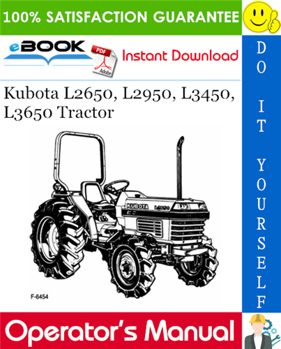 Kubota L2650, L2950, L3450, L3650 Tractor Operator's Manual