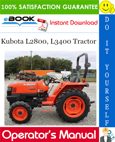 Kubota L2800, L3400 Tractor Operator's Manual