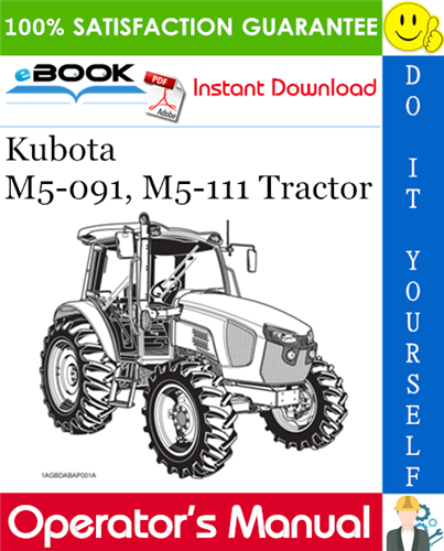 Kubota M5-091, M5-111 Tractor Operator's Manual