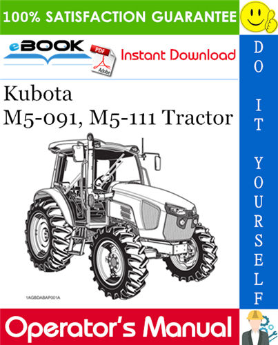 Kubota M5-091, M5-111 Tractor Operator's Manual