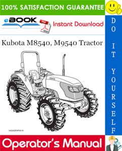 Kubota M8540, M9540 Tractor Operator's Manual