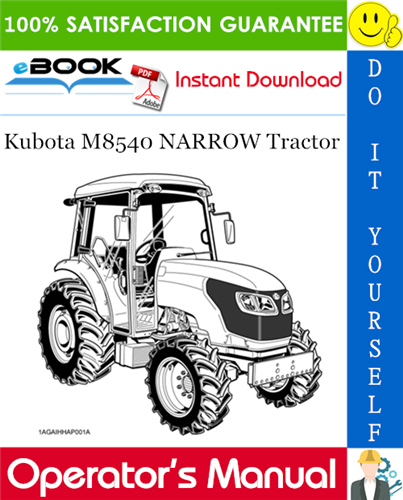 Kubota M8540 NARROW Tractor Operator's Manual
