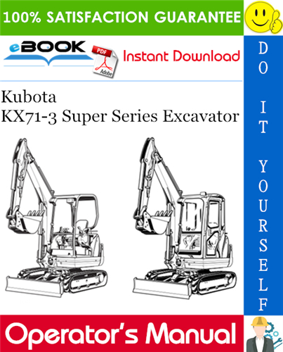 Kubota KX71-3 Super Series Excavator Operator's Manual