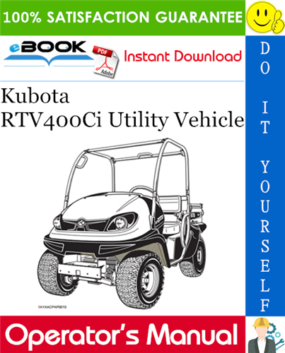 Kubota RTV400Ci Utility Vehicle Operator's Manual