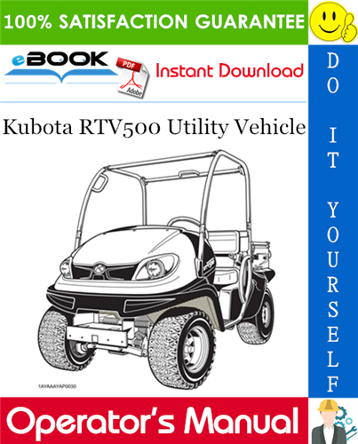 Kubota RTV500 Utility Vehicle Operator's Manual