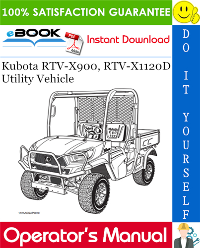 Kubota RTV-X900, RTV-X1120D Utility Vehicle Operator's Manual