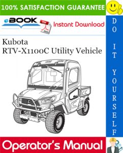 Kubota RTV-X1100C Utility Vehicle Operator's Manual