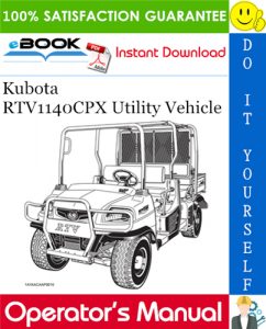 Kubota RTV1140CPX Utility Vehicle Operator's Manual