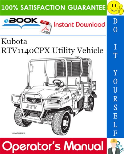 Kubota RTV1140CPX Utility Vehicle Operator's Manual