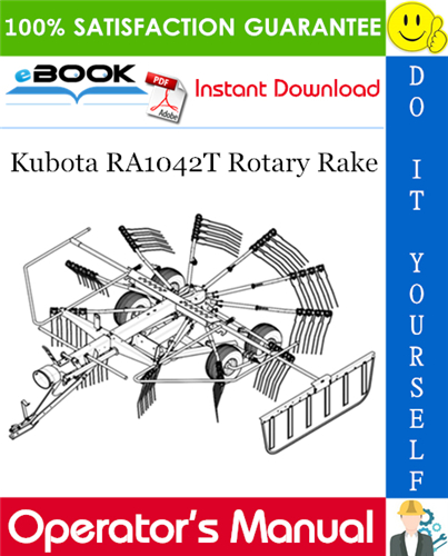 Kubota RA1042T Rotary Rake Operator's Manual