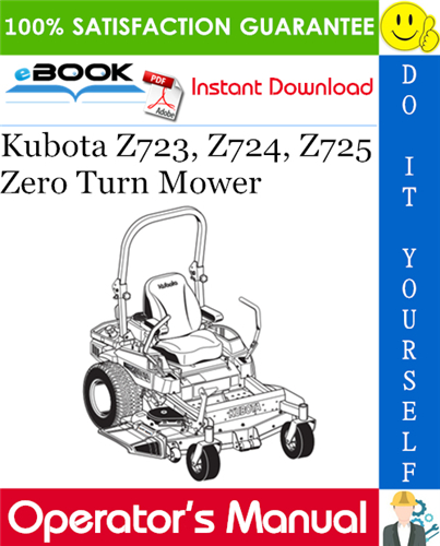 Kubota Z723, Z724, Z725 Zero Turn Mower Operator's Manual