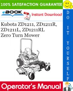 Kubota ZD1211, ZD1211R, ZD1211L, ZD1211RL Zero Turn Mower Operator's Manual