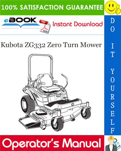 Kubota ZG332 Zero Turn Mower Operator's Manual