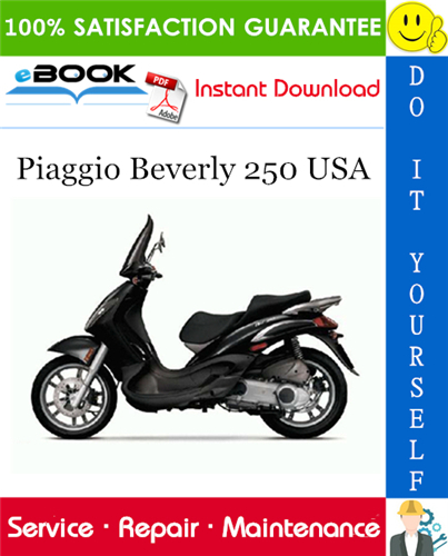 Piaggio Beverly 250 USA Service Repair Manual