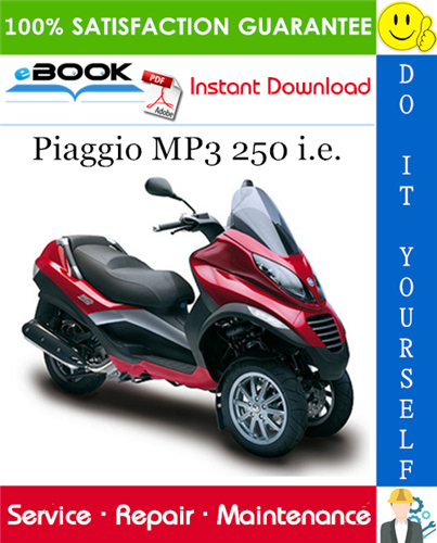 Piaggio MP3 250 i.e. Service Repair Manual