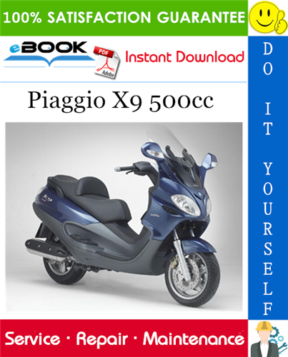 Piaggio X9 500cc Service Repair Manual