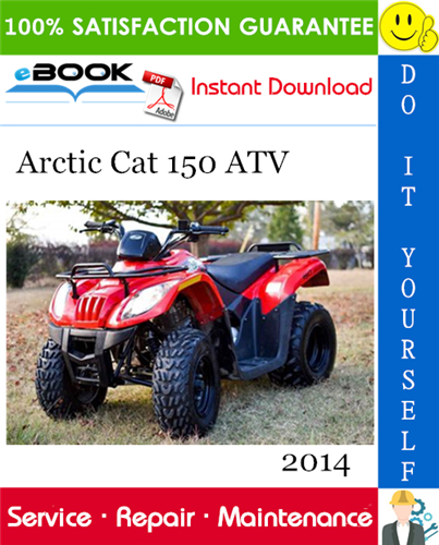 2014 Arctic Cat 150 ATV Service Repair Manual