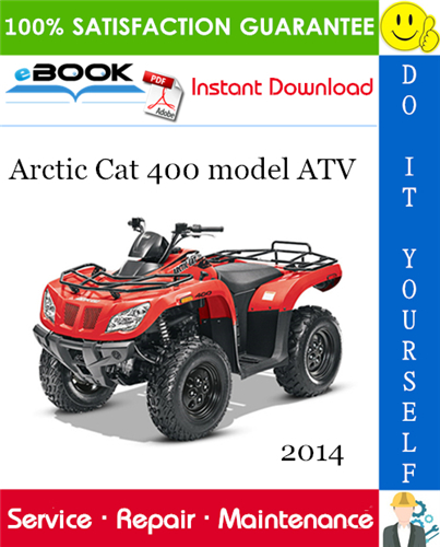 2014 Arctic Cat 400 model ATV Service Repair Manual