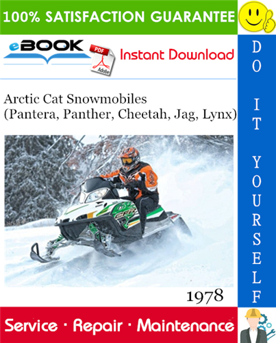 1978 Arctic Cat Snowmobiles (Pantera, Panther, Cheetah, Jag, Lynx) Service Repair Manual