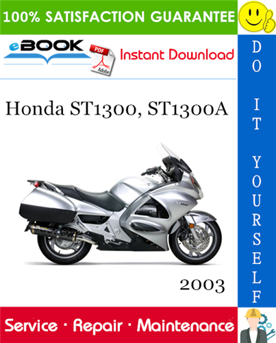 2003 Honda ST1300, ST1300A Motorcycle Service Repair Manual