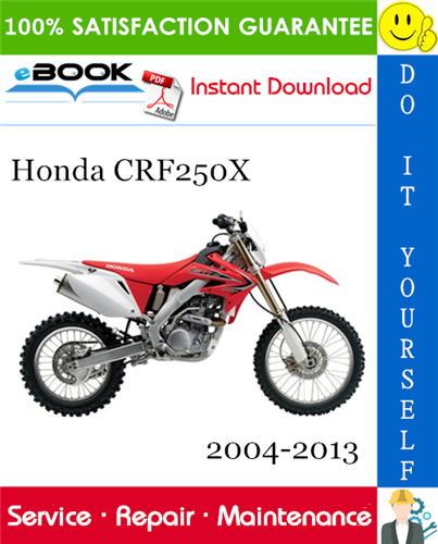 Honda CRF250X Motorcycle Service Repair Manual 2004-2013 Download