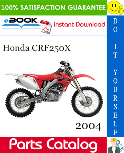 2004 Honda CRF250X Motorcycle Parts Catalog Manual