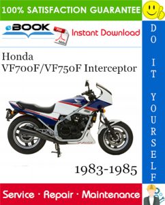 Honda VF700F/VF750F Interceptor Motorcycle Service Repair Manual 1983-1985 Download