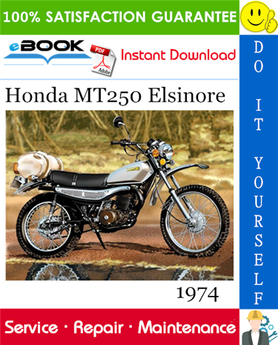 1974 Honda MT250 Elsinore Motorcycle Service Repair Manual