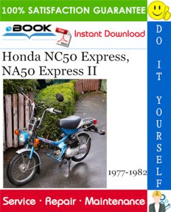 Honda NC50 Express, NA50 Express II Motorcycle Service Repair Manual