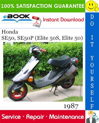 1987 Honda SE50, SE50P (Elite 50S, Elite 50) Scooter Service Repair Manual