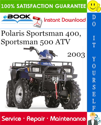 2003 Polaris Sportsman 400, Sportsman 500 ATV Service Repair Manual