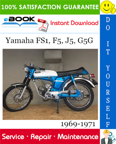 Yamaha FS1, F5, J5, G5G Motorcycle Service Repair Manual 1969-1971 Download