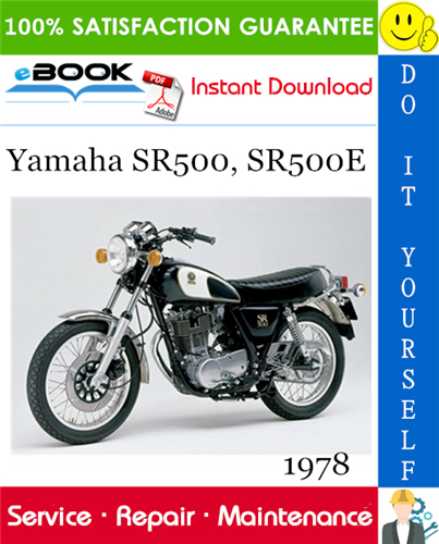 1978 Yamaha SR500, SR500E Motorcycle Service Repair Manual