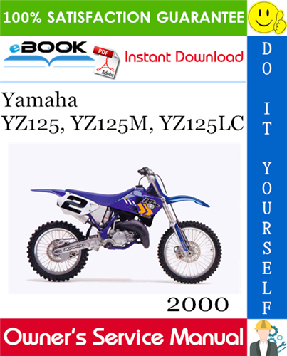 2000 Yamaha YZ125, YZ125M, YZ125LC Motorcycle Owner's Service Manual