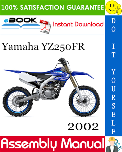 2002 Yamaha YZ250FR Motorcycle Assembly Manual