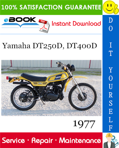 1977 Yamaha DT250D, DT400D Motorcycle Service Repair Manual