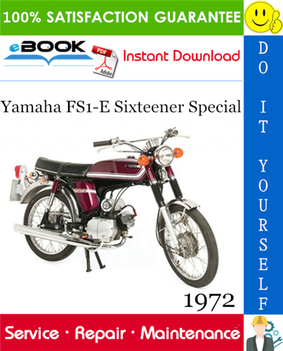 1972 Yamaha FS1-E Sixteener Special Motorcycle Service Repair Manual
