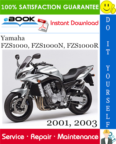 Yamaha FZS1000, FZS1000N, FZS1000R Motorcycle Service Repair Manual 2001, 2003 Download
