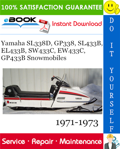Yamaha SL338D, GP338, SL433B, EL433B, SW433C, EW433C, GP433B Snowmobiles Service Repair Manual