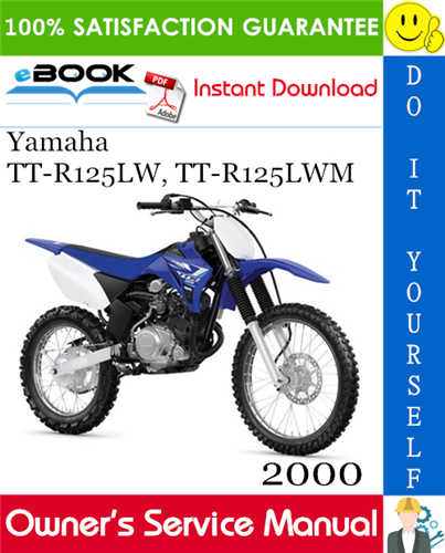 2000 Yamaha TT-R125LW, TT-R125LWM Motorcycle Owner's Service Manual