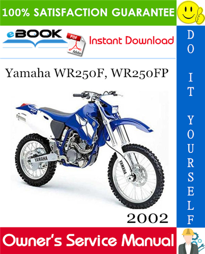 2002 Yamaha WR250F, WR250FP Motorcycle Owner's Service Manual