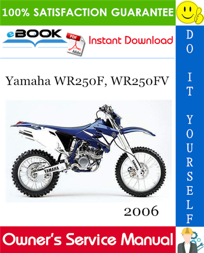 2006 Yamaha WR250F, WR250FV Motorcycle Owner's Service Manual