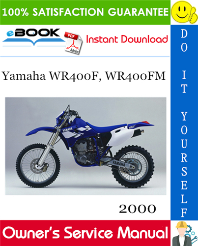 2000 Yamaha WR400F, WR400FM Motorcycle Owner's Service Manual
