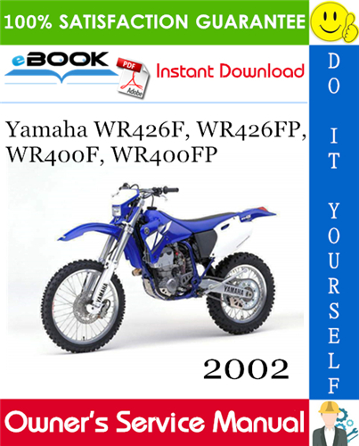 2002 Yamaha WR426F, WR426FP, WR400F, WR400FP Motorcycle Owner's Service Manual